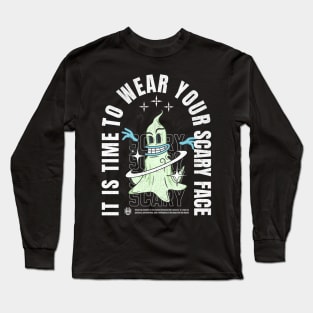 Halloween Scary Quote Long Sleeve T-Shirt